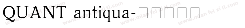 QUANT antiqua字体转换
